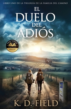 Paperback El Duelo del Adiós [Spanish] Book