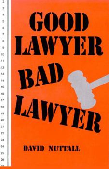 Paperback Good Lawyer, Bad Lawyer. Book