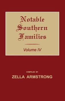 Paperback Notable Southern Families. Volume IV Book