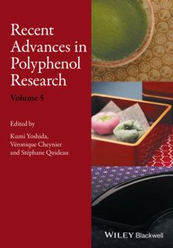 Hardcover Recent Advances in Polyphenol Research, Volume 5 Book