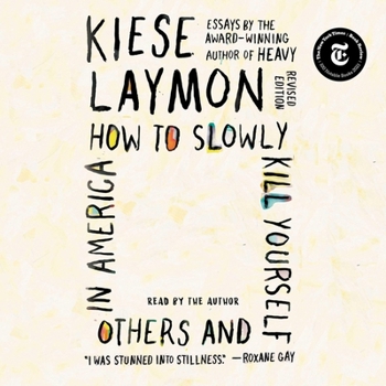 Audio CD How to Slowly Kill Yourself and Others in America: Essays Book