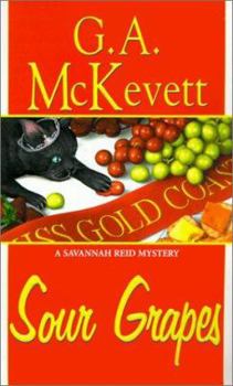 Mass Market Paperback Sour Grapes: A Savannah Reid Mystery Book