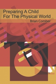 Paperback Preparing a Child for the Physical World Book
