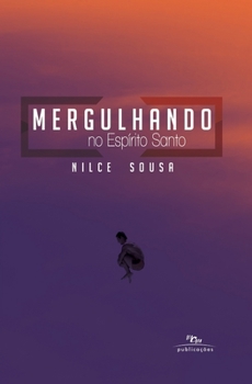Paperback Mergulhando no Espírito Santo [Portuguese] Book