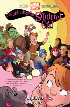 The Unbeatable Squirrel Girl, Vol. 1: Squirrel Power - Book #8 of the Marvel Super-Heroes 1990