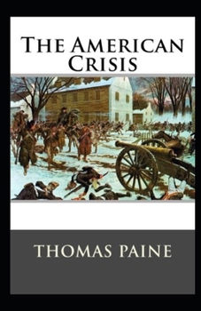 Paperback The American Crisis Original (Classic Edition Annotated) Book