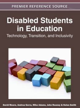 Hardcover Disabled Students in Education: Technology, Transition, and Inclusivity Book