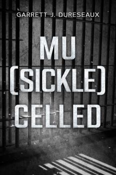 Paperback Mu [Sickle] Celled Book