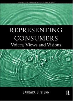 Paperback Representing Consumers: Voices, Views and Visions Book