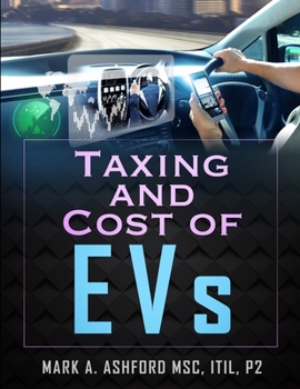 Paperback Taxing and Costs of EVs Book