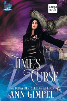 Paperback Time's Curse: Highland Time Travel Paranormal Romance [Large Print] Book