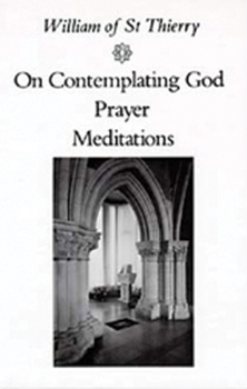 Paperback On Contemplating God, Prayer, Meditations: Volume 3 Book