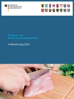 Paperback Berichte Zur Lebensmittelsicherheit 2014: Monitoring 2014 [German] Book