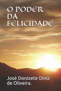 Paperback O Poder Da Felicidade [Portuguese] Book