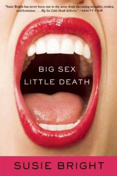 Paperback Big Sex Little Death Book