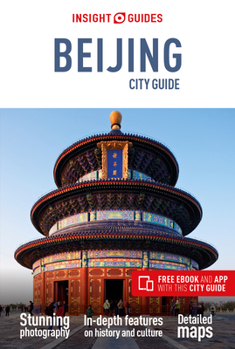 Paperback Insight Guides City Guide Beijing (Travel Guide with Free Ebook) Book