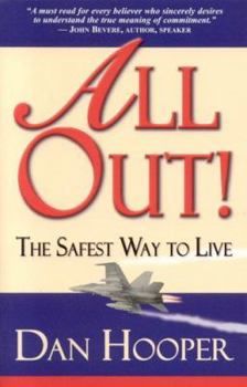 Paperback All Out the Safest Way to Live Book