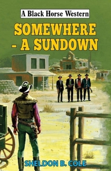 Hardcover Somewhere - A Sundown Book