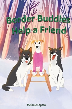 Paperback Border Buddies Help A Friend Book