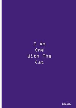 Paperback I Am One With The Cat: Collectible Notebook (Purple) Book