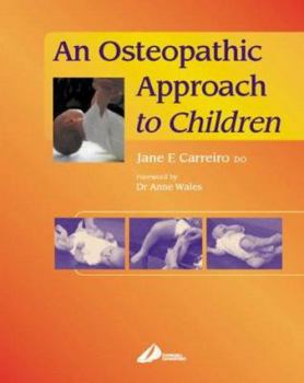 Hardcover An Osteopathic Approach to Children Book