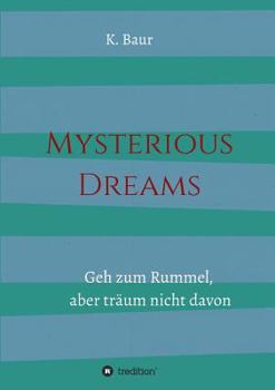 Paperback Mysterious Dreams [German] Book