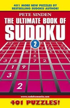 Hardcover The Ultimate Book of Sudoku: 401 Puzzles! Book