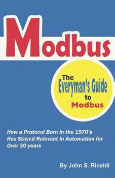 Paperback Modbus: The Everyman's Guide to Modbus Book