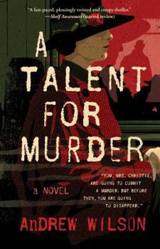A Talent for Murder - Book #1 of the Agatha Christie