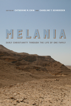 Paperback Melania: Early Christianity Through the Life of One Family Volume 3 Book