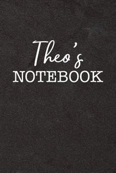 Paperback Theo's Notebook: Personalized Scrapbook for Men Book