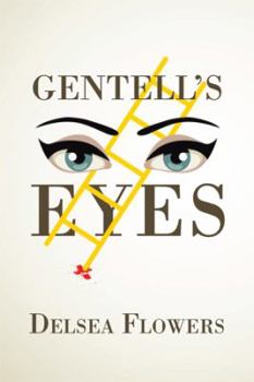 Hardcover Gentell's Eyes Book