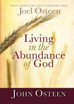 Hardcover Living in the Abundance of God Book