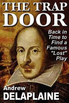 Paperback The Trap Door: The Lost Script of Cardenio Book