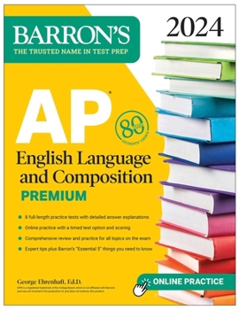 Paperback AP English Language and Composition Premium, 2024: 8 Practice Tests + Comprehensive Review + Online Practice Book