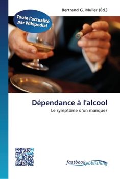 Paperback Dépendance à l'alcool [French] Book