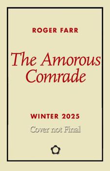 Paperback The Amorous Comrade Book