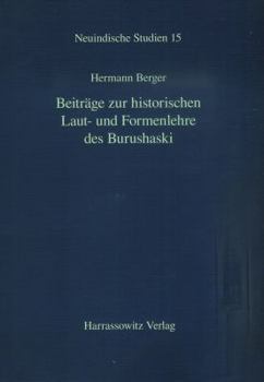 Beitrage Zur Historischen Laut- Und Formenlehre Des Burushaski