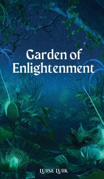 Hardcover Garden of Enlightenment Book