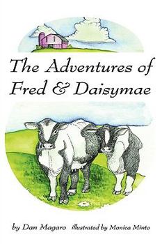 Paperback The Adventures of Fred & Daisymae Book