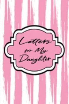Mother Daughter Journal: Dad Mom to Daughter Notebook for Writing Thoughts & Messages | Write Now for Later Reading – Grunge Pink