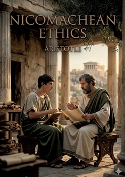 Paperback Nicomachean Ethics: by Aristotle Book