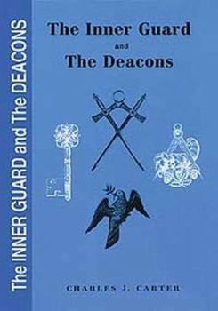 Hardcover The Inner Guard and the Deacons Book