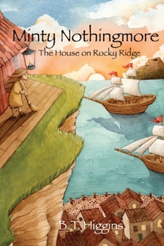 Paperback Minty Nothingmore: The House on Rocky Ridge Book