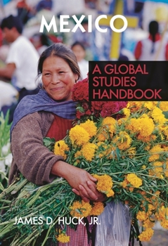Hardcover Mexico: A Global Studies Handbook Book