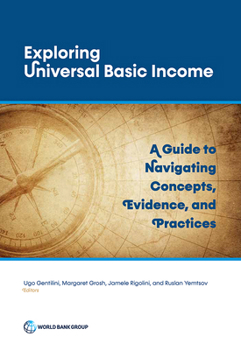 Paperback Exploring Universal Basic Income: A Guide to Navigating Concepts, Evidence, and Practices Book
