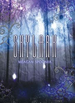 Skylark - Book #1 of the Skylark