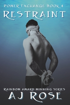 Restraint (Power Exchange) - Book #4 of the Power Exchange