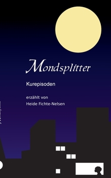 Paperback Mondsplitter: Kurepisoden [German] Book