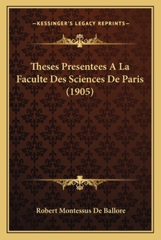 Paperback Theses Presentees A La Faculte Des Sciences De Paris (1905) [French] Book